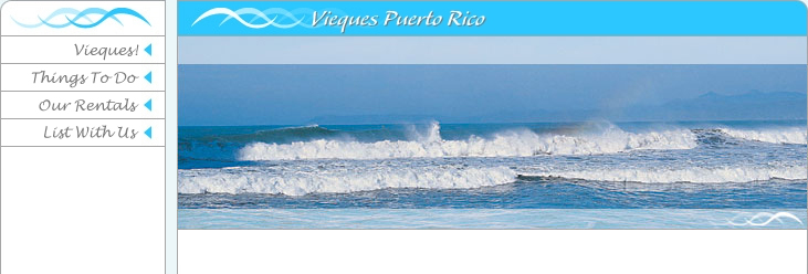 Villa and vacation rentals on the island of Vieques PR